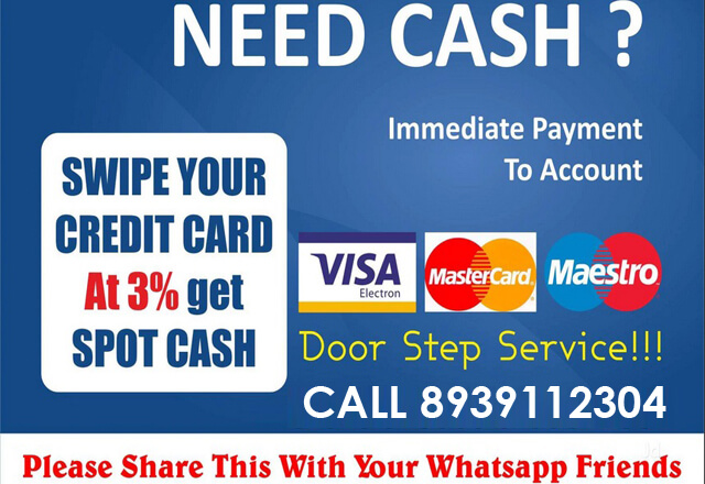 Spot cash against credit card chennai